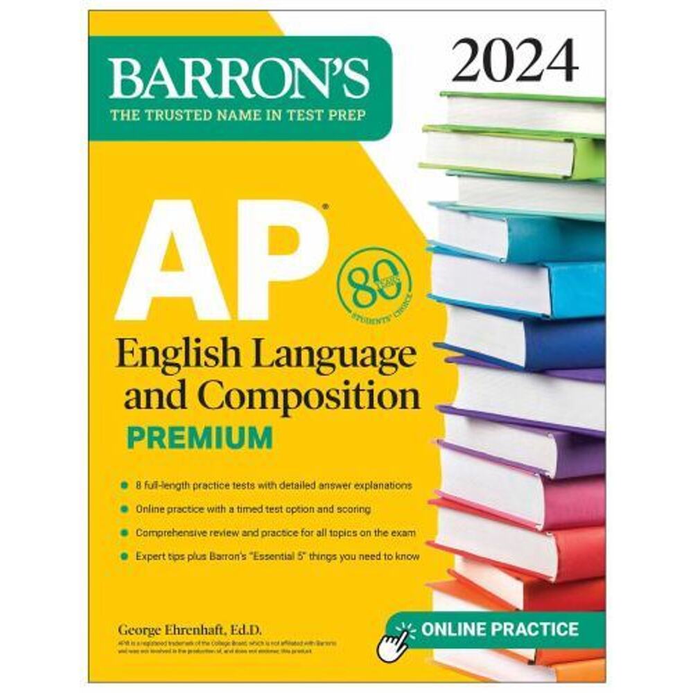 AP English Language and Composition Premium, 2024: 8 Practice Tests - VERY GOOD